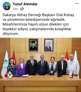 Sakarya Abhaz Derneği Başkanı Belediye Başkanını ziyaret etti