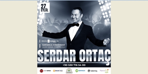 Serdar Ortaç Sapanca’da sahne alacak!