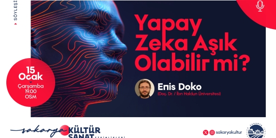 “Yapay zeka aşık olabilir mi” sorusu OSM’de cevap bulacak