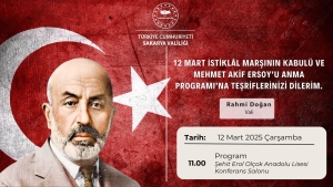 12 Mart İstiklal Marşının Kabulü ve Mehmet Akif Ersoy'u Anma Programı